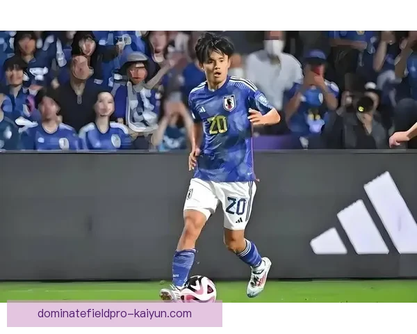 久保建英内切威胁持续增强，逐渐成为对手防线的关注焦点