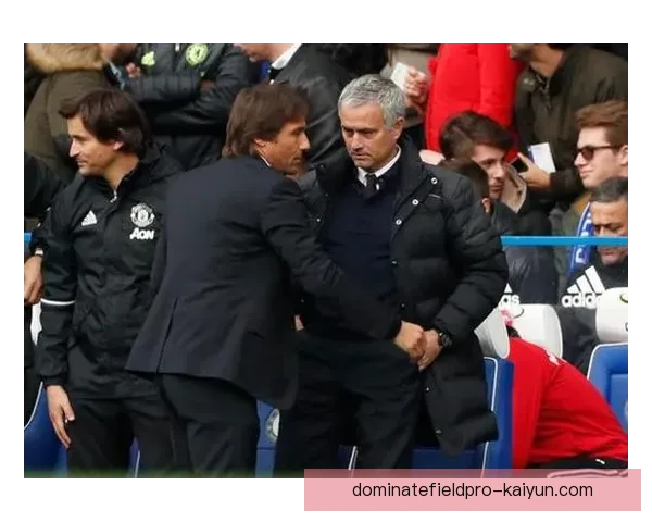 穆里尼奥与孔蒂的战术对决揭示两者在执教风格上的显著差异